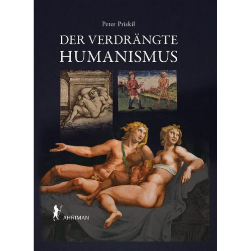 Peter Priskil - Der verdrängte Humanismus