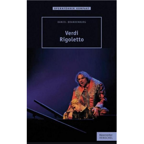 Daniel Brandenburg - Verdi – Rigoletto