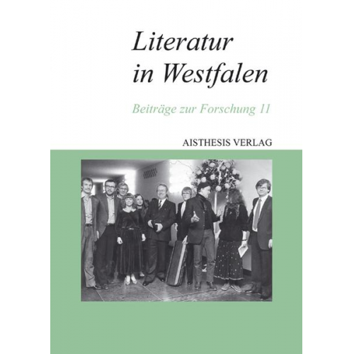 Dieter P. Rudolph & Cornelia Ilbrig & Tabea Soergel & Susanne Guski-Leinwand & Walter Gödden - Literatur in Westfalen