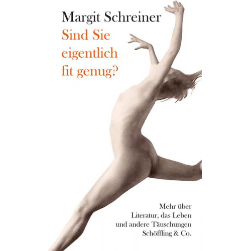 Margit Schreiner - Sind Sie eigentlich fit genug?