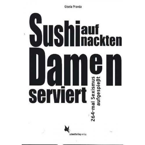 Gisela Pravda - Sushi auf nackten Damen serviert