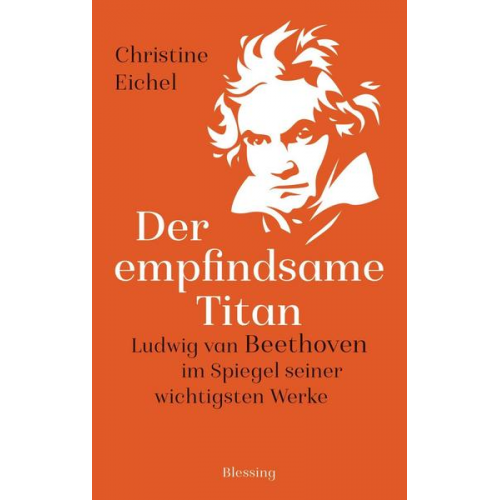 Christine Eichel - Der empfindsame Titan