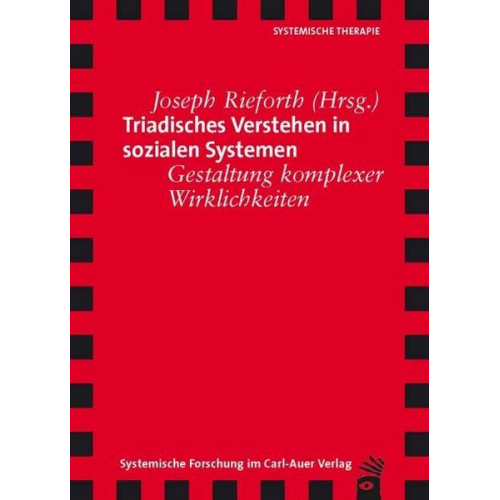 Joseph Rieforth - Triadisches Verstehen in sozialen Systemen