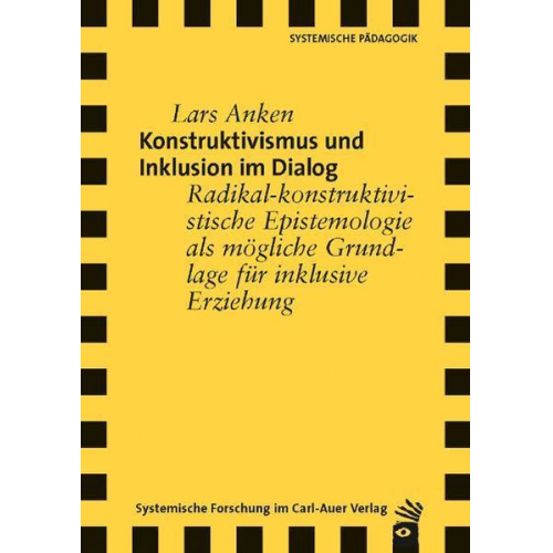 Lars Anken - Konstruktivismus und Inklusion im Dialog