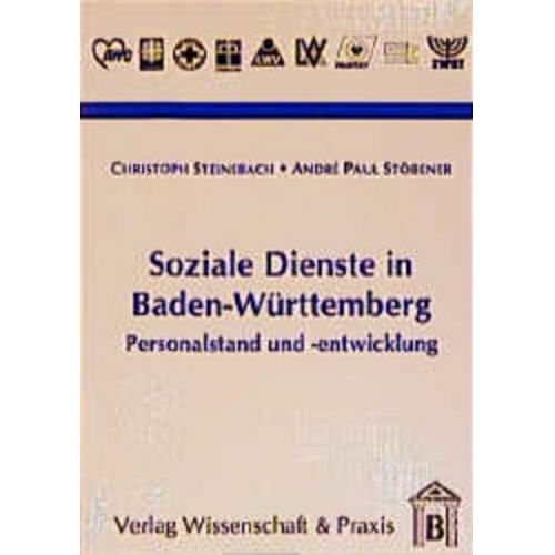 Christoph Steinebach & André Paul Stöbener - Soziale Dienste in Baden-Württemberg.