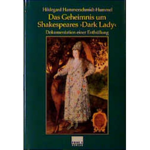 Hildegard Hammerschmidt-Hummel - Das Geheimnis um Shakespeares 'Dark Lady