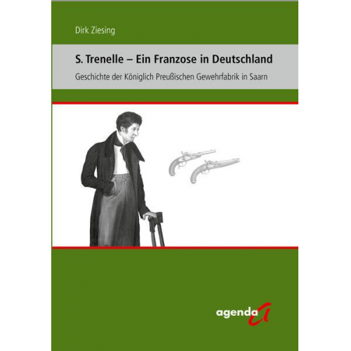 Dirk Ziesing - S. Trenelle – Ein Franzose in Deutschland