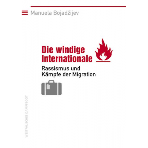 Manuela Bojadzijev - Die windige Internationale