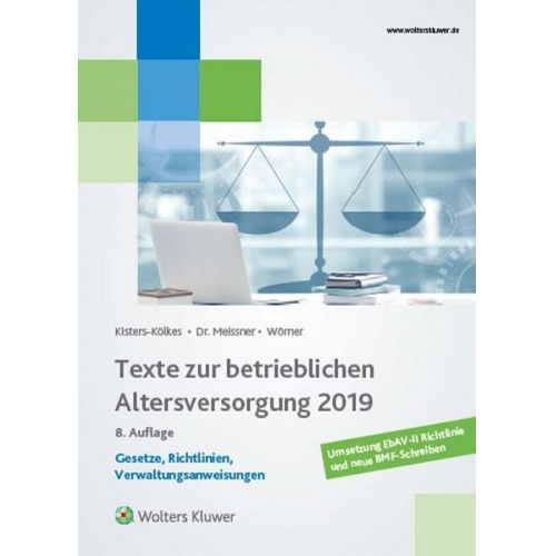 Margret Kisters-Kölkes & Frank Wörner - Texte zur betrieblichen Altersversorgung 2019