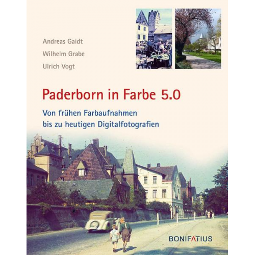 Andreas Gaidt & Wilhelm Grabe & Ulrich Vogt - Paderborn in Farbe 5.0