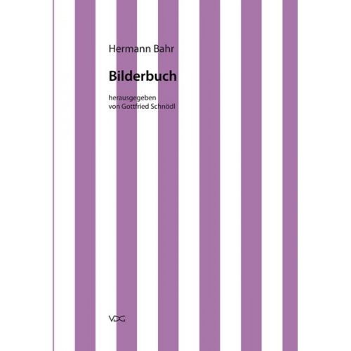 Hermann Bahr - Hermann Bahr / Bilderbuch