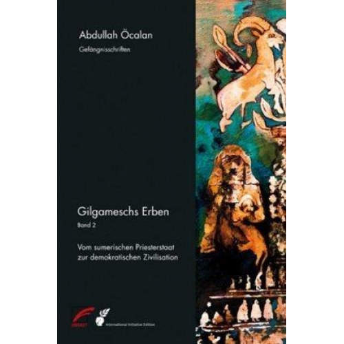 Abdullah Öcalan - Gilgameschs Erben – Bd. II