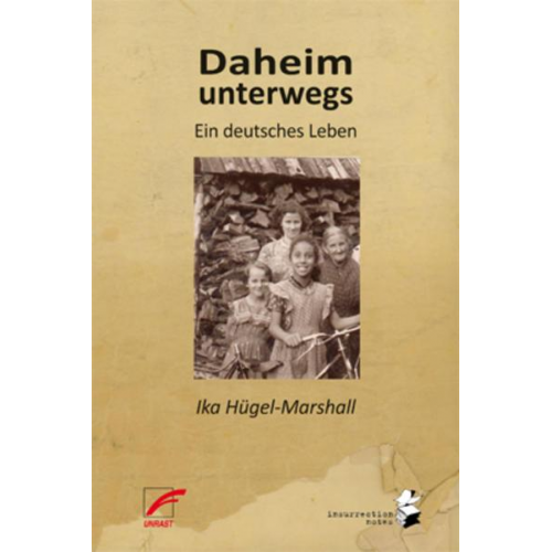 Ika Hügel-Marshall - Daheim unterwegs