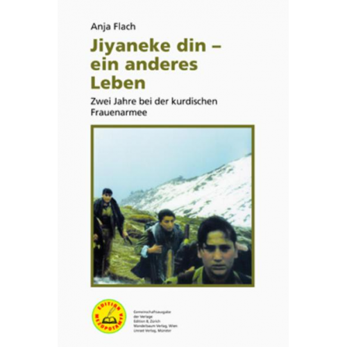 Anja Flach - Jiyaneke din – ein anderes Leben