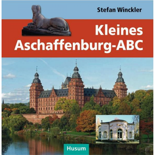 Stefan Winckler - Kleines Aschaffenburg-ABC