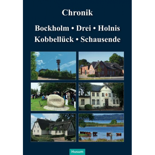 Chronik Bockholm, Drei, Holnis, Kobbellück, Schausende