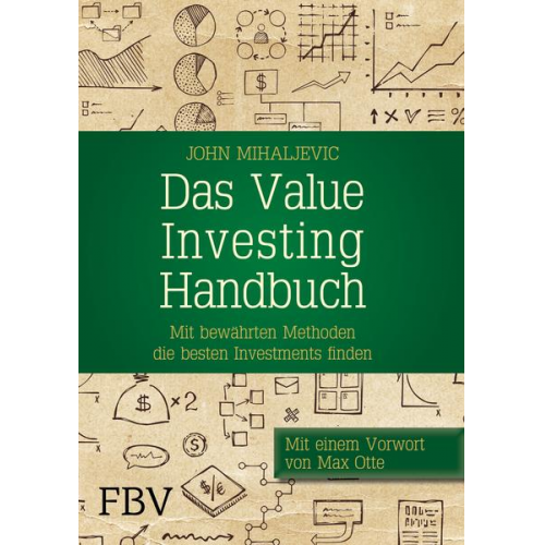 John Mihaljevic - Das Value-Investing-Handbuch