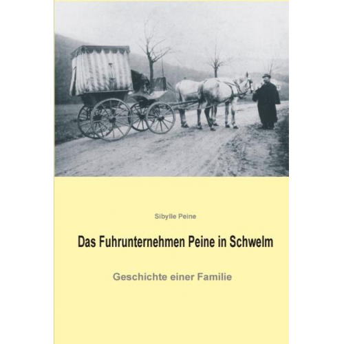 Sibylle Peine - Das Fuhrunternehmen Peine in Schwelm