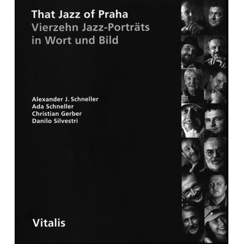 Alexander J. Schneller & Ada Schneller & Christian Gerber - That Jazz of Praha