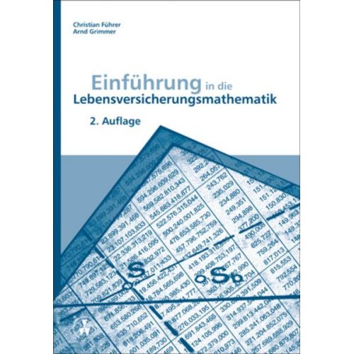 Christian Führer & Arnd Grimmer - Einführung in die Lebensversicherungsmathematik