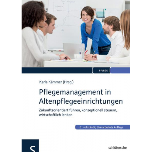 Pflegemanagement in Altenpflegeeinrichtungen