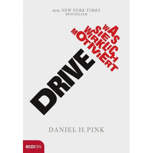 Daniel H. Pink - Drive