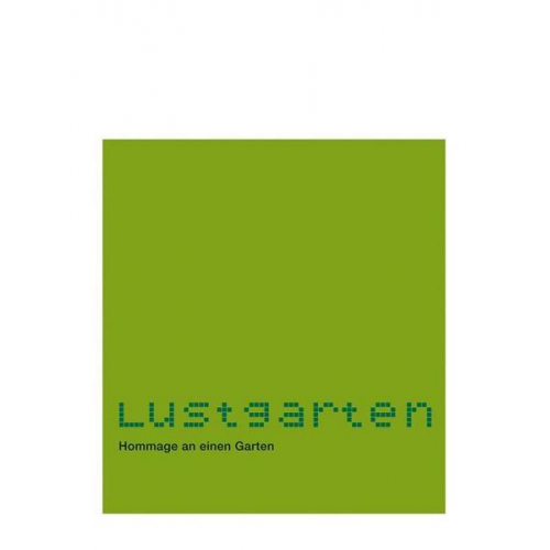 Jeannette Frei & Aurel Schmidt & Heinz D. Heisl - Lustgarten