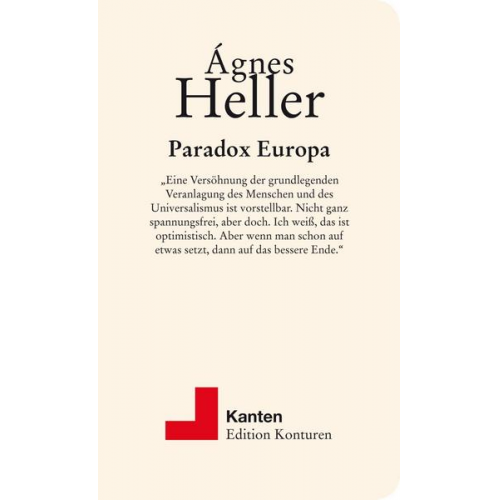 Ágnes Heller - Paradox Europa