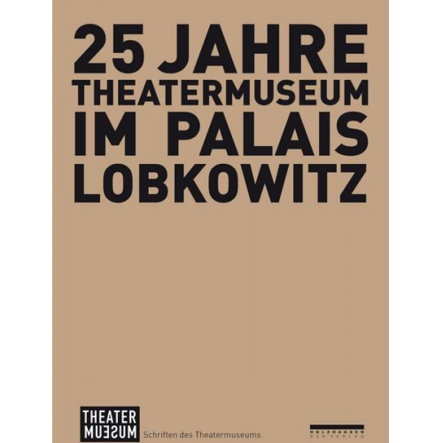 25 Jahre Theatermuseum im Palais Lobkowitz