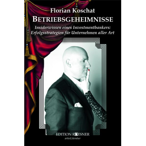 Florian Koschat - Betriebsgeheimnisse