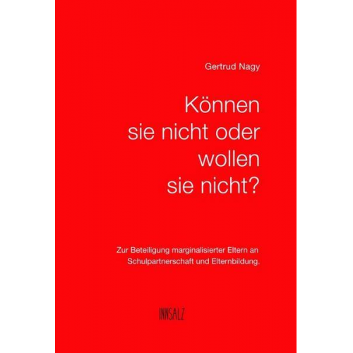 Gertrud Nagy - Können sie nicht oder wollen sie nicht?