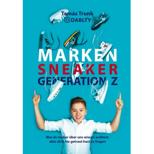 Tamas Trunk - Marken Sneaker Generation Z