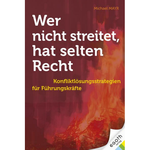 Michael Mayr - Wer nicht streitet hat selten Recht