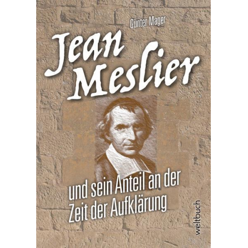 Günter Mager - Jean Meslier