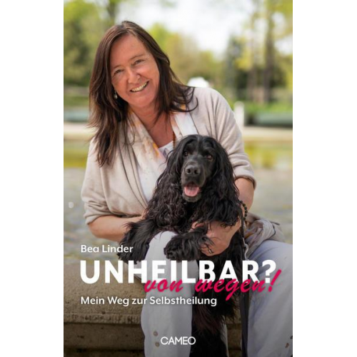 Bea Linder - Unheilbar? von wegen!