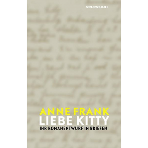 Anne Frank - Liebe Kitty