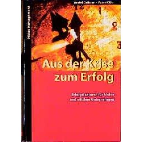 André Grütter & Peter Kähr - Aus der Krise zum Erfolg