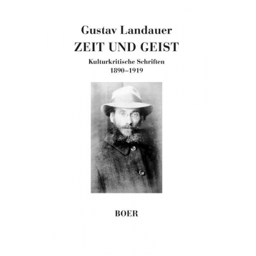 Gustav Landauer - Zeit und Geist