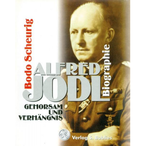 Bodo Scheurig - Alfred Jodl