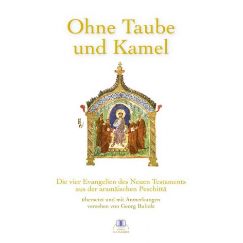 Ohne Taube und Kamel