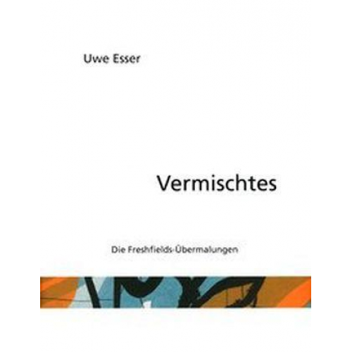 Uwe Esser & Burkhard Spinnen - Vermischtes