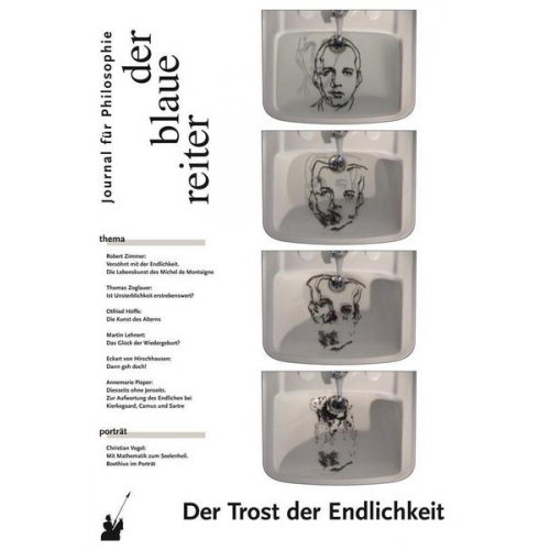 Annemarie Pieper & Eckart von Hirschhausen & Otfried Höffe - Der Blaue Reiter. Journal für Philosophie / Der Trost der Endlichkeit