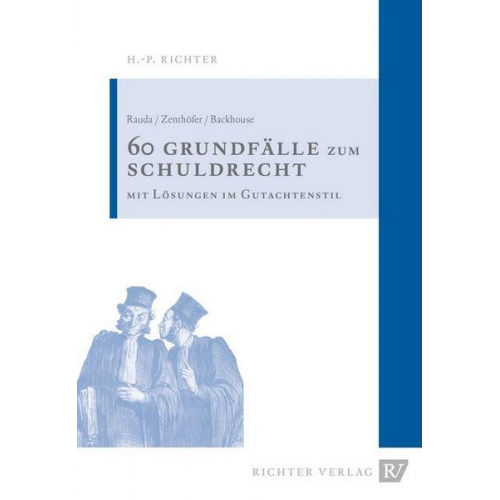 Christian Rauda & Jochen Zenthöfer & Nicholas Backhouse - 60 Fälle zum Schuldrecht