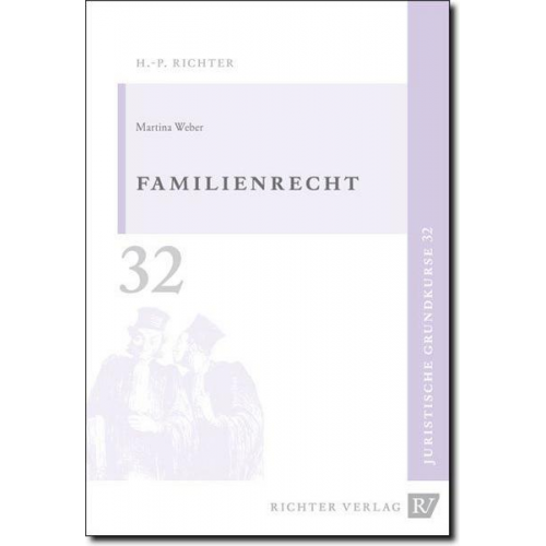 Martina Weber - Juristische Grundkurse / Band 32 - Familienrecht