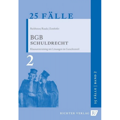 Christian Rauda & Jochen Zenthöfer - 25 Fälle - Band 2 - BGB Schuldrecht