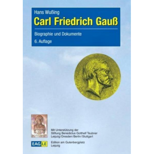 Hans Wussing - Carl Friedrich Gauß