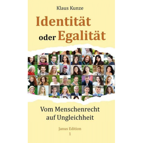 Klaus Kunze - Identität oder Egalität