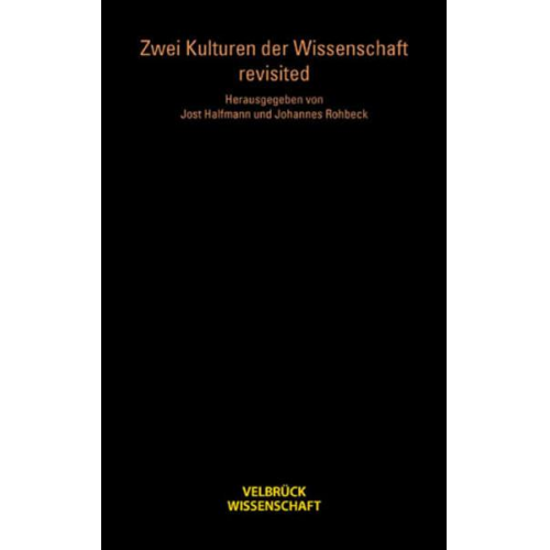 Jost Halfmann & Johannes Rohbeck - Zwei Kulturen der Wissenschaft– revisited