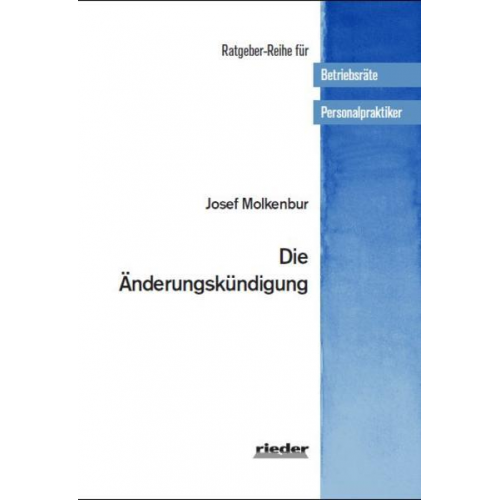 Josef Molkenbur - Die Änderungskündigung