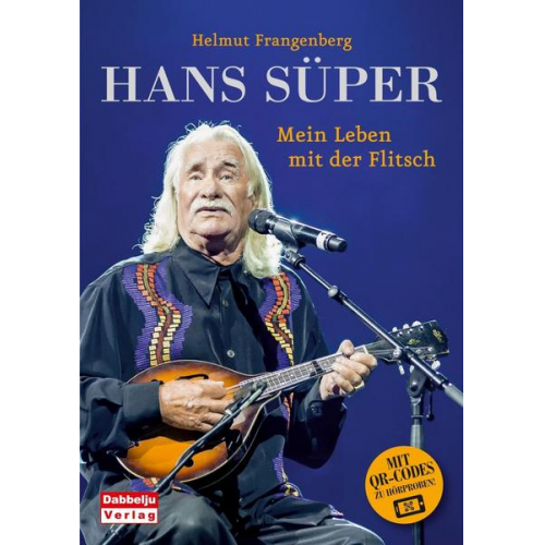 Helmut Frangenberg - Hans Süper - Mein Leben mit der Flitsch